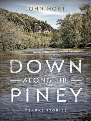cover image of Down Along the Piney